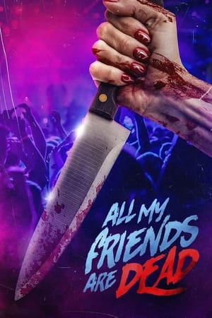 #AMFAD: All My Friends Are Dead watch #AMFAD: All My Friends Are Dead