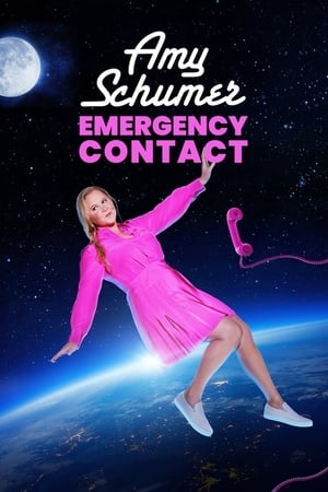 Amy Schumer: Emergency Contact watch Amy Schumer: Emergency Contact