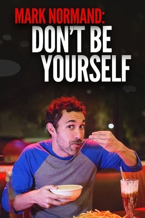Amy Schumer Presents Mark Normand: Don't Be Yourself watch Amy Schumer Presents Mark Normand: Don't Be Yourself
