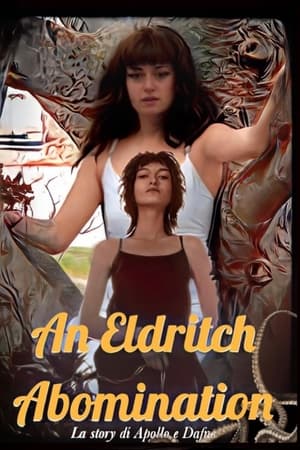watch An Eldritch Abomination