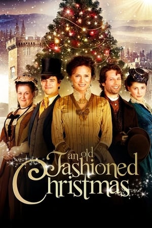 An Old Fashioned Christmas watch An Old Fashioned Christmas