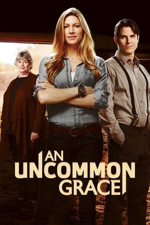 watch An Uncommon Grace