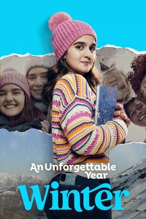 An Unforgettable Year – Winter watch An Unforgettable Year – Winter