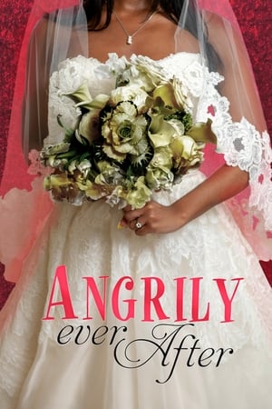 Angrily Ever After watch Angrily Ever After