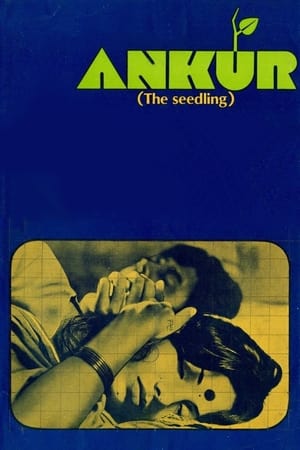 Ankur: The Seedling watch Ankur: The Seedling