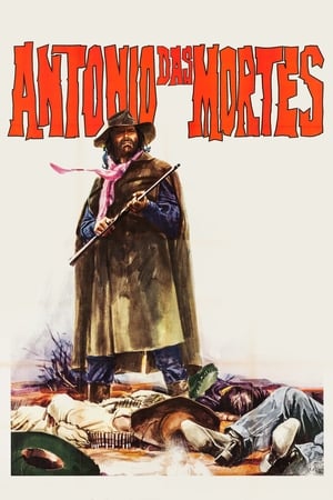 Antonio das Mortes watch Antonio das Mortes
