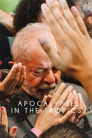 Apocalypse in the Tropics watch Apocalypse in the Tropics