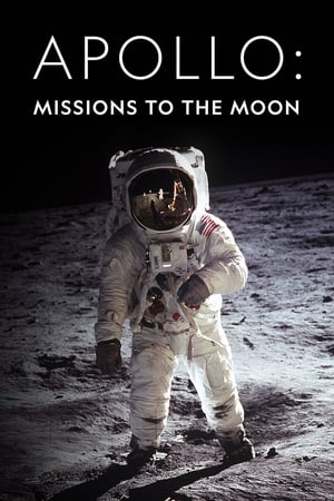 watch Apollo: Missions to the Moon