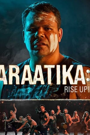 Araatika: Rise Up! watch Araatika: Rise Up!