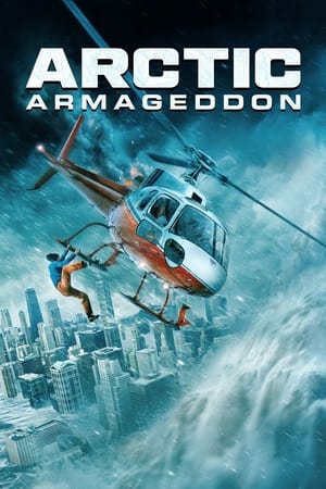 watch Arctic Armageddon