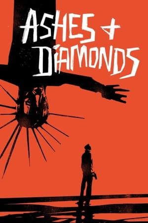 Ashes and Diamonds watch Ashes and Diamonds
