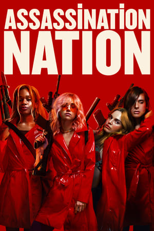 Assassination Nation watch Assassination Nation