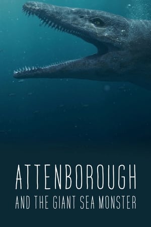 watch Attenborough and the Giant Sea Monster