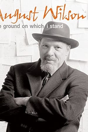 watch August Wilson: The Ground on Which I Stand