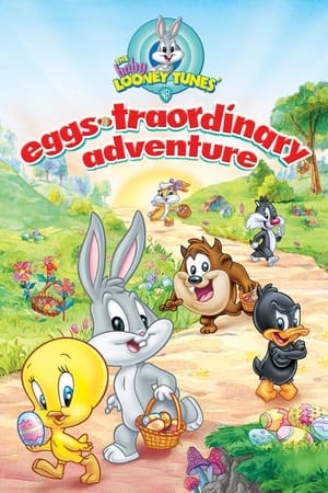 watch Baby Looney Tunes: Eggs-traordinary Adventure
