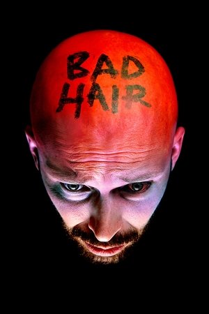 Bad Hair watch Bad Hair