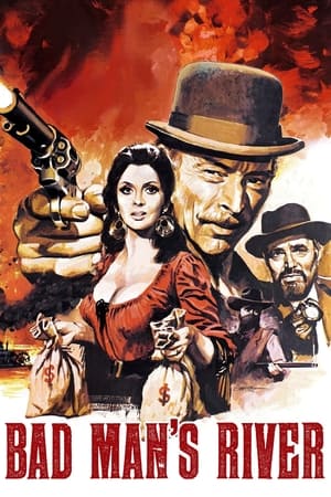 watch Bad Man's River