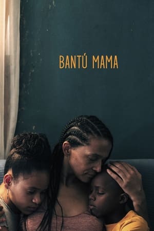 Bantú Mama watch Bantú Mama