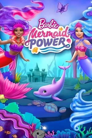 Barbie: Mermaid Power watch Barbie: Mermaid Power
