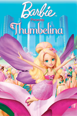 Barbie Presents: Thumbelina watch Barbie Presents: Thumbelina