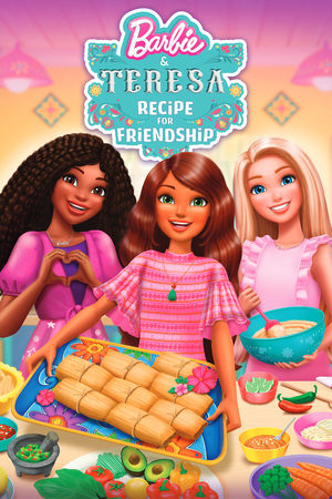 watch Barbie & Teresa: Recipe for Friendship