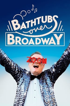 Bathtubs Over Broadway watch Bathtubs Over Broadway