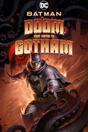 Batman: The Doom That Came to Gotham watch Batman: The Doom That Came to Gotham