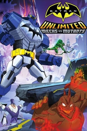 Batman Unlimited: Mechs vs. Mutants watch Batman Unlimited: Mechs vs. Mutants