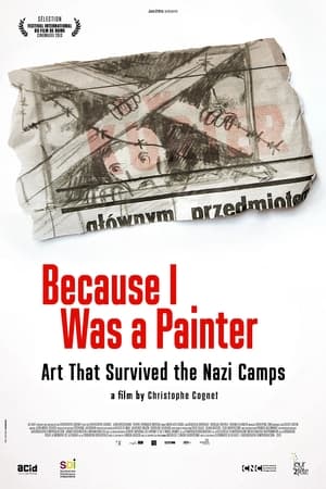 Because I Was a Painter: Art That Survived the Nazi Camps watch Because I Was a Painter: Art That Survived the Nazi Camps