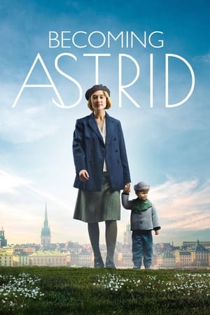 Becoming Astrid watch Becoming Astrid