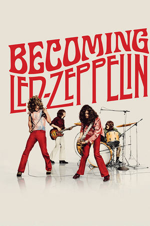 Becoming Led Zeppelin watch Becoming Led Zeppelin
