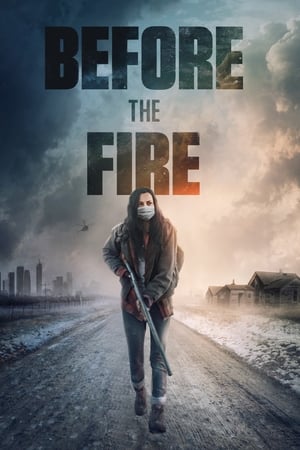 watch Before the Fire