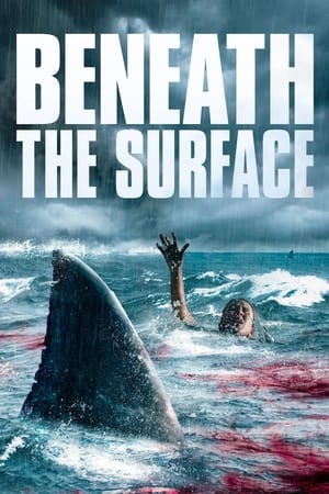 Beneath the Surface watch Beneath the Surface