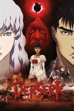 watch Berserk: The Golden Age Arc II - The Battle for Doldrey