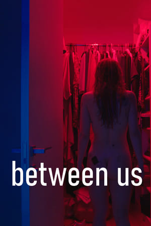 Between Us watch Between Us