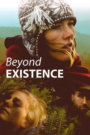 Beyond existence watch Beyond existence