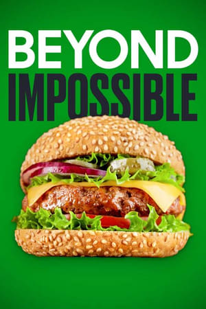 Beyond Impossible watch Beyond Impossible