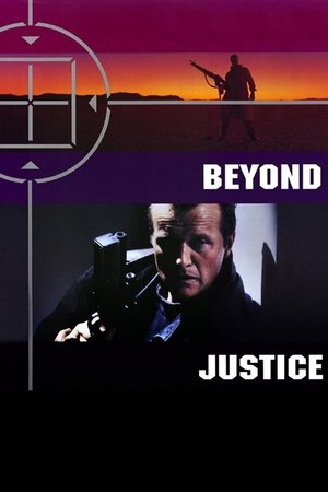 Beyond Justice watch Beyond Justice