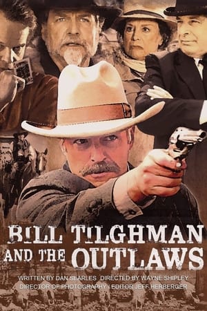 watch Bill Tilghman and the Outlaws