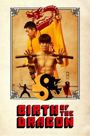 Birth of the Dragon watch Birth of the Dragon