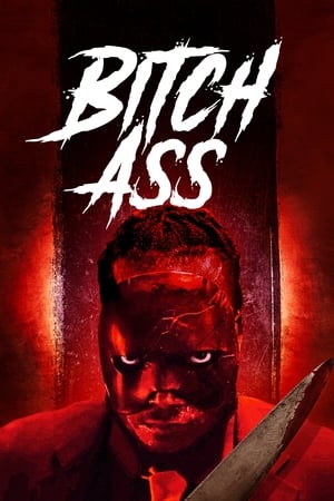 Bitch Ass watch Bitch Ass