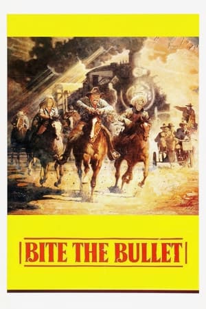 Bite the Bullet watch Bite the Bullet