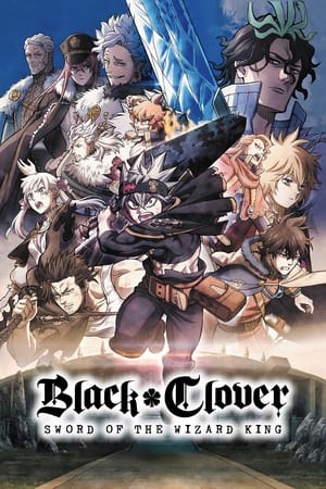 Black Clover: Sword of the Wizard King watch Black Clover: Sword of the Wizard King