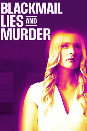 watch Blackmail, Lies and Murder