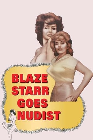 Blaze Starr Goes Nudist watch Blaze Starr Goes Nudist