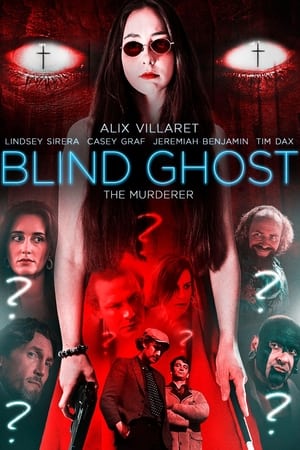Blind Ghost watch Blind Ghost