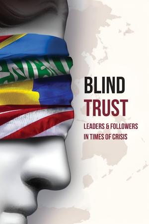watch Blind Trust:  Leaders and Followers in Times of Crisis
