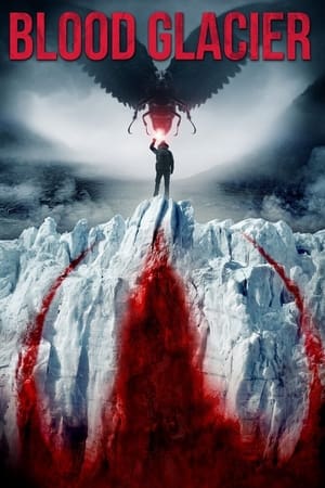 watch Blood Glacier