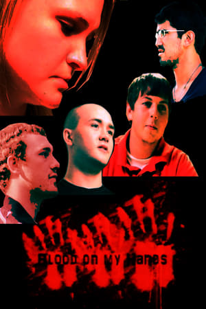 Blood on My Hands watch Blood on My Hands