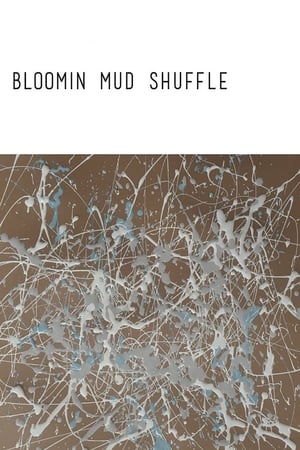 Bloomin Mud Shuffle watch Bloomin Mud Shuffle